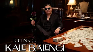 runcu 2025 kale balengi 