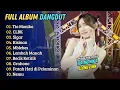Download Lagu Leona Zhen - TIA MONIKA - CLBK | DANGDUT SKA || FULL ALBUM DANGDUT TERPOPULER