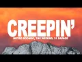 Lagu Metro Boomin, The Weeknd, 21 Savage - Creepin' (Lyrics)
