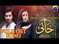 Download Lagu KHAANI OST Full Song by Rahat Fateh Ali Khan || HD || HAR PAL GEO