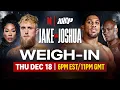 Jake Paul vs Anthony Joshua Weigh-In Netflix