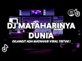 Download Lagu DJ Dilangit Ada Matahari Bersinar Menerangi Bumi Viral Tiktok Full Bass 2023 !