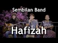 Download Lagu Hafizah - Sembilan Band (Sora Saparakanca Live Cover)