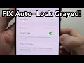 iPhone 17 How to FIX Auto-Lock Grayed Out