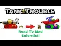 Trying To Get To Mad Scientist in Tank Trouble - Tank Trouble Road To Mad Scientist Episode 1