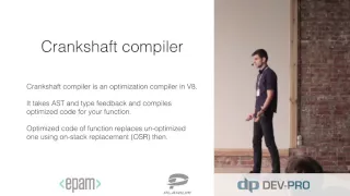 KharkivJS 2016 Eugene Obrezkov How does V8 optimize JavaScript code