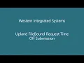 Upland FileBound Request Time Off eForm Submittal by Western Integrated Systems