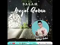 Download Lagu SALAM NUZUL QURAN