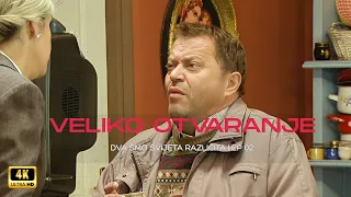 Dva smo svijeta razlicita 2026 |  EP 02 | VELIKO OTVARANJE | 4K Remaster