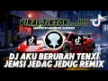 Download Lagu DJ BERUBAH TENXI | DJ APA KITA UDAHAN | DJ SUDAH SELESAI CERITA PUN BERAKHIR VIRAL TIKTOK REMIX 2025