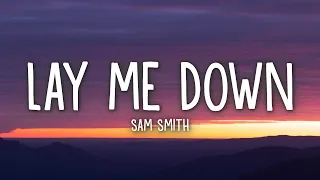 Download Sam Smith - Lay Me Down (Lyrics) MP3