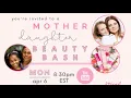 Mother-Daughter Beauty-Bash
