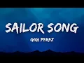 Download Lagu Gigi Perez - Sailor Song (Lyrics)