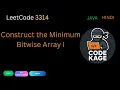 LeetCode 3314 Construct the Minimum Bitwise Array I Java