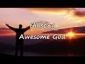Download Lagu Hillsong - Awesome God [with lyrics]