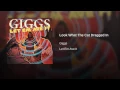 Look What the Cat Dragged In - Giggs