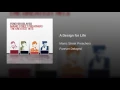 A Design for Life