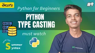 Python Series Part-9 Type Casting Telugu Explicit Implicit Python for Beginners in Telugu