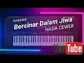 Download Lagu Karaoeke bersinar dalam jiwa // Nada cewek