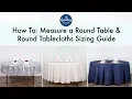 Round Tablecloths Sizing Guide BalsaCircle com