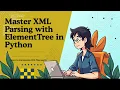 Parsing XML with ElementTree in Python