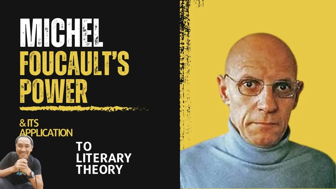 Seri Teori Sastra: Michel Foucault's Concept of Power and Its Application to Literary Research