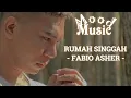 Download Lagu Fabio Asher - Rumah Singgah (Lirics Indonesia)