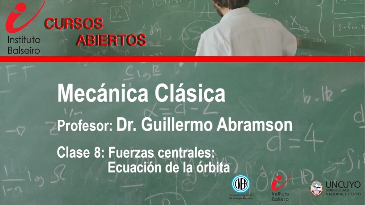 Mecánica clásica: Clase 8