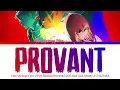 Fate/strange Fake - Opening FULL "PROVANT" by SawanoHiroyuki[nZk]:Jean-Ken Johnny & TAKUMA (Lyrics)