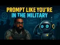 Prompting AI With Military Precision