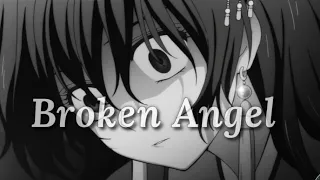 اغنية اجنبية حزينة AMV Broken Angel الملاك المحطم مترجم بدون موسيقى 