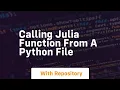 Calling Julia function from a Python file