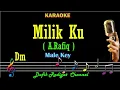 Lagu Milikku (Karaoke) A.Rafiq Nada Pria Cowok /Male key Dm Low key/ Nada rendah Dangdut Original