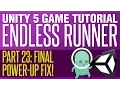 Unity Endless Runner Tutorial - Final Powerup Fix