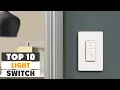 Top 10 Best Light Switches in 2025 The Ultimate Countdown Reviews Best Picks