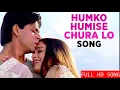 Lagu Humko Humise Chura Lo ♥ Love Song |Shahrukh Khan, Aishwarya Rai | Udit Narayan, Lata Mangeshkar