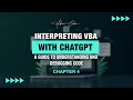 Interpreting VBA with ChatGPT A Guide to Understanding and Debugging Code Chapter 4