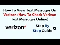 How To View Text Messages On Verizon How To Check Verizon Text Messages Online