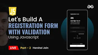 Build a Registration Form with Validation using Javascript part - 2 Frontend Projects