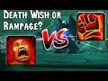 TBC Fury Warriors - Rampage OR Death Wish What spec should YOU be right now
