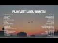 Download Lagu Playlist Lagu Cover Santai Favorit 🖤🎧 || 30 Lagu Pop Indonesia Trending 2025