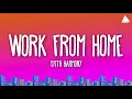 Download Lagu Fifth Harmony - Work from Home Ft. Ty Dolla $ign (Lyrics)