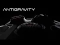 Antigravity | A Gripping Beginning