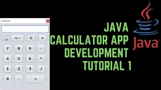 Java Calculator App Development Tutorial 1 - Swing