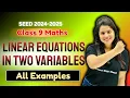 Linear Equations In Two Variables All Examples Chapter 4 SEED 2024-2025