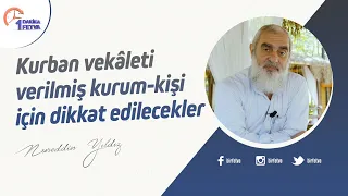 Kurban vekâleti verilmiş kurum-kişi için dikkat edilecekler