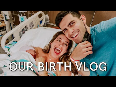 Download MP3 OUR BIRTH VLOG! Unexpected early labor at 37 weeks *POSITIVE BIRTH EXPERIENCE*