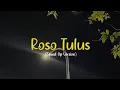Download Lagu Roso Tulus - Speed Up
