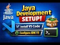 Java Development Setup Install VS Code Configure JDK 11