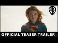 Lagu Supergirl - Official Teaser Trailer - Warner Bros. UK \u0026 Ireland